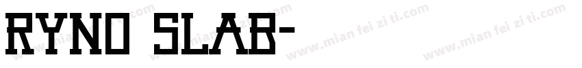 ryno slab字体转换